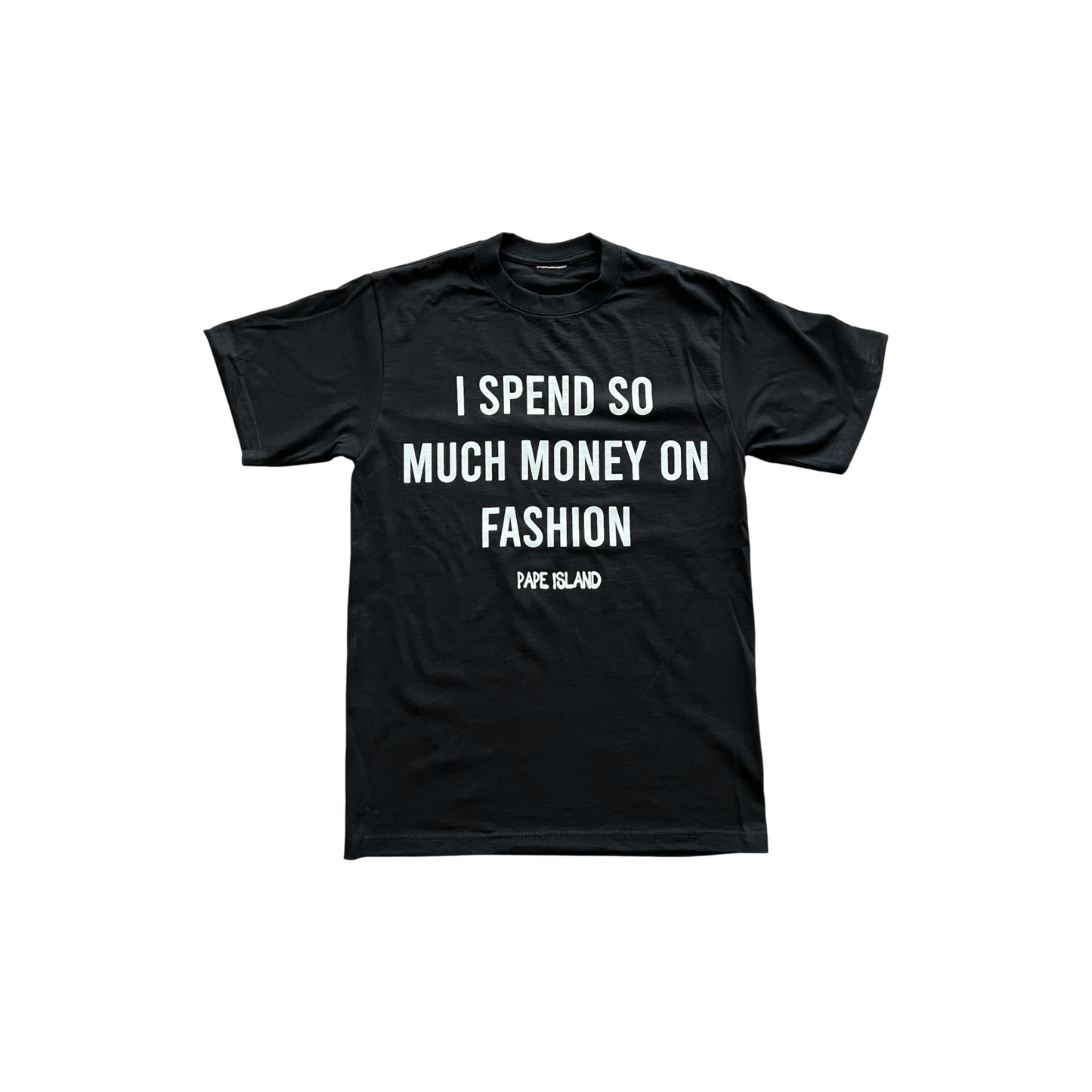 Expensive Fashion Tee *Black*
