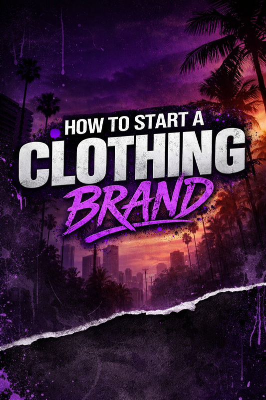How to Start A Clothing Brand Guide